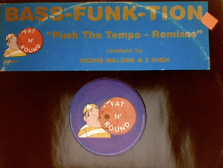 BASS-FUNK-TION - Push The Tempo - The Remixes | Fat 'N Round (FNR 004) - main BASS-FUNK-TION - Push The Tempo - The Remixes | Fat 'N Round (FNR 004) - main