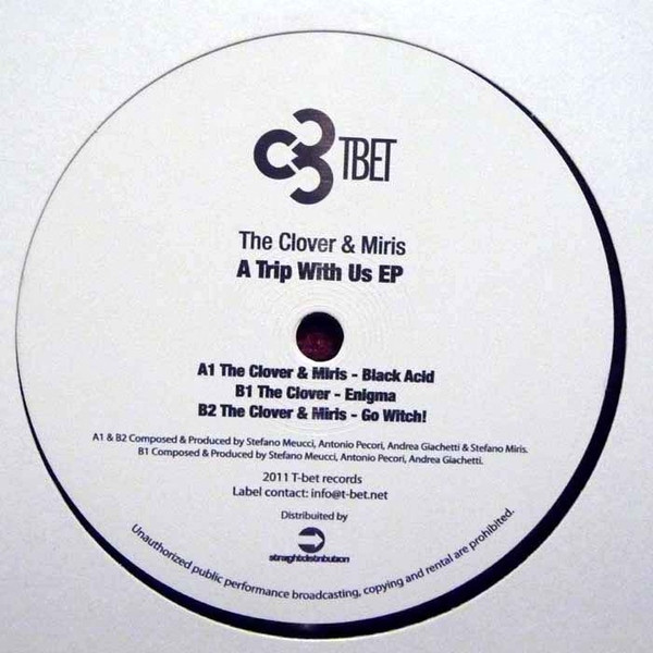 The Clover & Miris - A Trip With Us EP | T-Bet Records (TBET008) - 2