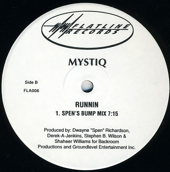 Mystiq - Runnin | Flatline Records (FLA006) - 2