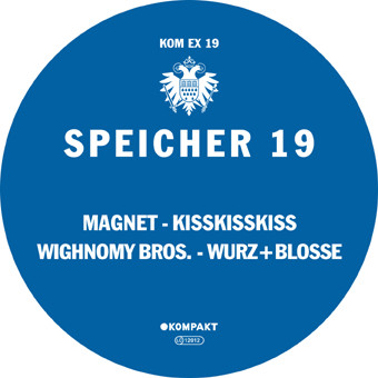 Magnet / Wighnomy Brothers - Speicher 19 | Kompakt Extra (KOM EX 19) - 4 Magnet / Wighnomy Brothers - Speicher 19 | Kompakt Extra (KOM EX 19) - 4