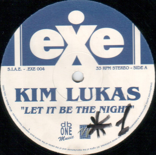 Kim Lukas - Let It Be The Night | Exe Records (EXE 004) - 2 Kim Lukas - Let It Be The Night | Exe Records (EXE 004) - 2