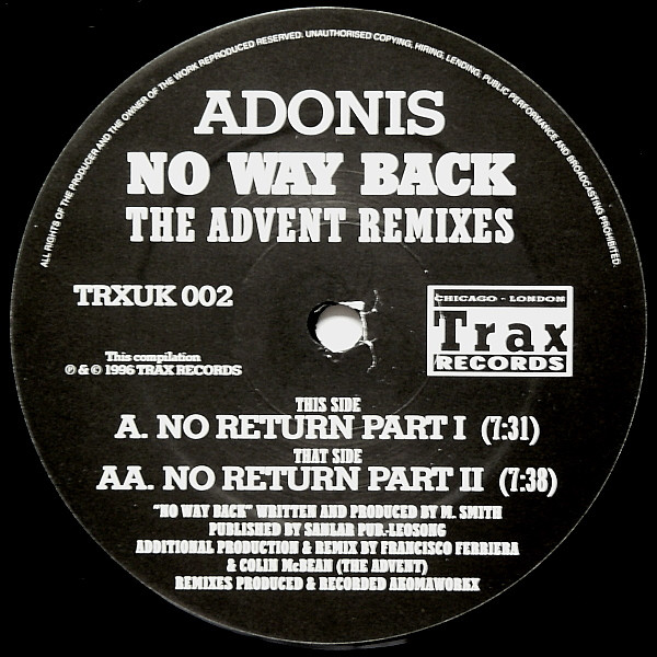 Adonis - No Way Back (The Advent Remixes) | Trax Records (TRXUK 002) - 3