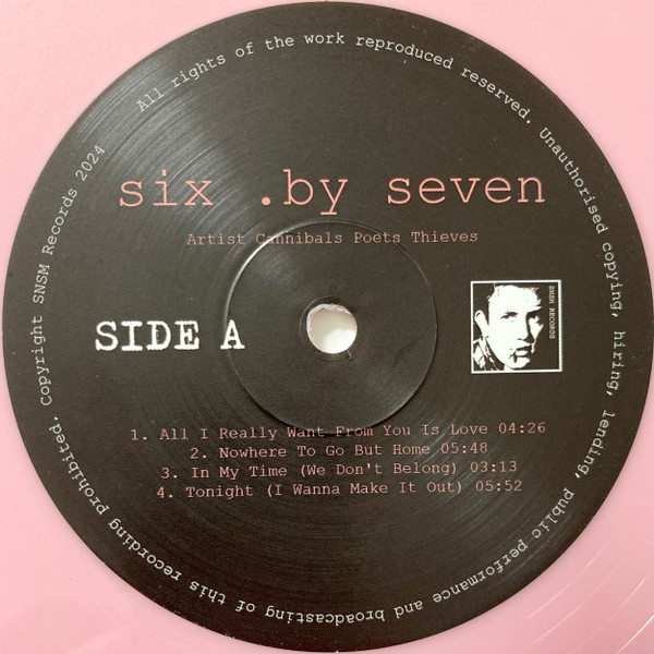 Six.By Seven - Artists Cannibals Poets Thieves | Saturday Night Sunday Morning Records (snsm032024) - 3 Six.By Seven - Artists Cannibals Poets Thieves | Saturday Night Sunday Morning Records (snsm032024) - 3