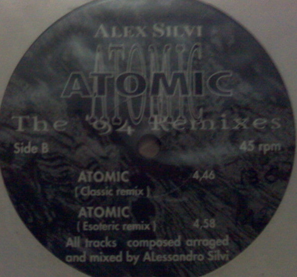Alex Silvi - Atomic (The '94 Remixes) | Not On Label (PP 001) - 2 Alex Silvi - Atomic (The '94 Remixes) | Not On Label (PP 001) - 2
