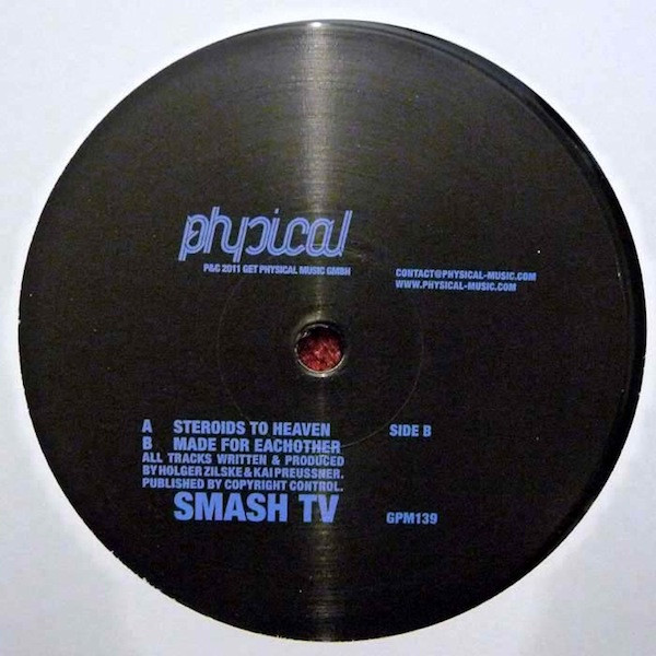 Smash TV - Steroids To Heaven | Get Physical Music (GPM139) - main Smash TV - Steroids To Heaven | Get Physical Music (GPM139) - main