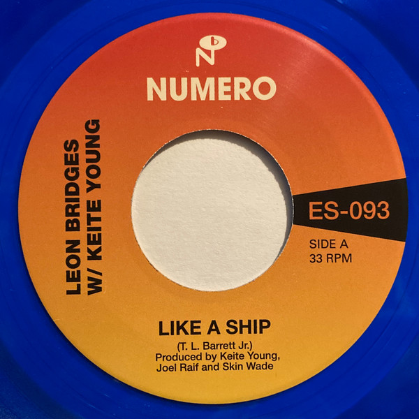 Leon Bridges W/ Keite Young / Pastor T.L. Barrett & The Youth For Christ Choir - Like A Ship | Numero Group (ES-093)