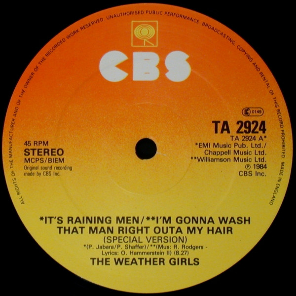 The Weather Girls - It's Raining Men / I'm Gonna Wash That Man Right Outa My Hair (Special Version) | CBS (TA 2924) - 3 The Weather Girls - It's Raining Men / I'm Gonna Wash That Man Right Outa My Hair (Special Version) | CBS (TA 2924) - 3