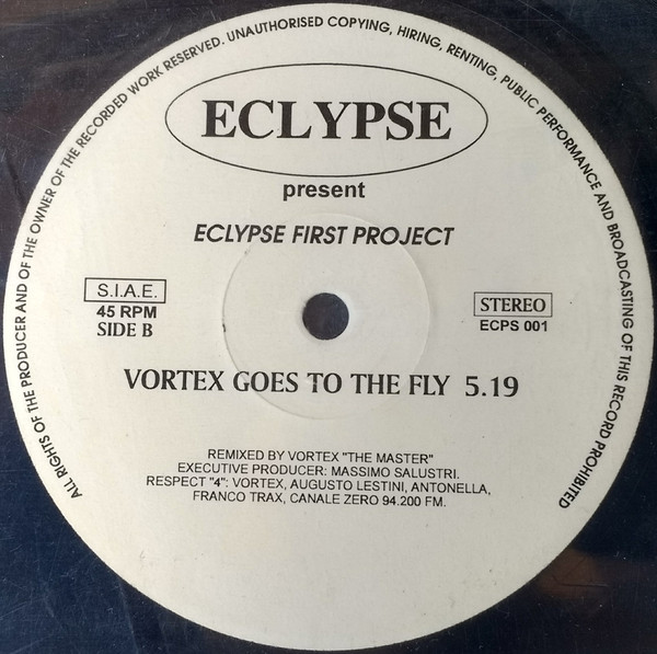 Eclypse First Project - Vortex Goes To Fly / The Joy Of Return | Eclypse (ECPS 001) - 2 Eclypse First Project - Vortex Goes To Fly / The Joy Of Return | Eclypse (ECPS 001) - 2