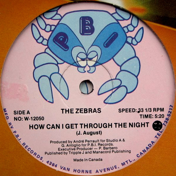 The Zebras - How Can I Get Through The Night | P.B.I. Records (W-12050)