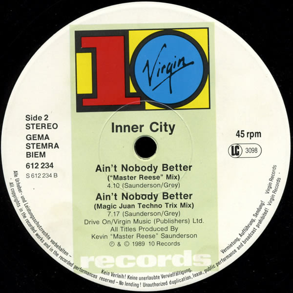 Inner City - Ain't Nobody Better | 10 Records (612 234) - 4