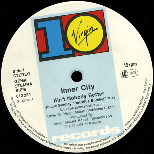 Inner City - Ain't Nobody Better | 10 Records (612 234) - 3