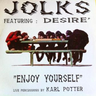Jolks Featuring Desiré - Enjoy Yourself | UDP (UDP 1011)