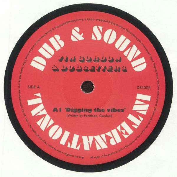 Vin Gordon & Dubsetters - Digging The Vibes | Dub & Sound International (DSI-003) - main