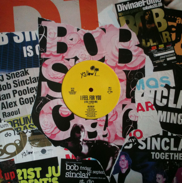 Bob Sinclar - I Feel For You Vs. Freedom | Yellow Productions (YP174) - main Bob Sinclar - I Feel For You Vs. Freedom | Yellow Productions (YP174) - main
