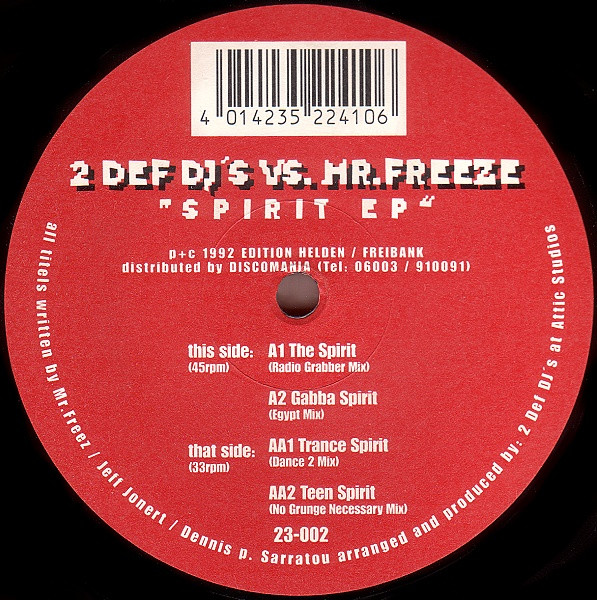 2 Def DJ's vs. Mr. Freeze - Spirit EP | 23 Frankfurt (23-002) - main 2 Def DJ's vs. Mr. Freeze - Spirit EP | 23 Frankfurt (23-002) - main