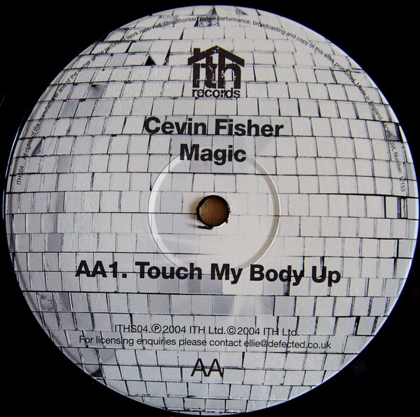 Cevin Fisher - Magic | ITH Records (ITHS 004) - 2