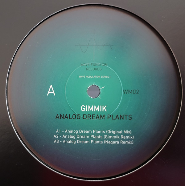 Gimmik - Analog Dream Plants | Wave Function Records (WM02) - main Gimmik - Analog Dream Plants | Wave Function Records (WM02) - main