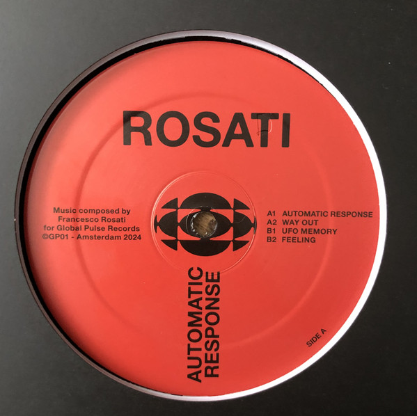 Rosati - Automatic Response EP | Global Pulse (GP01)