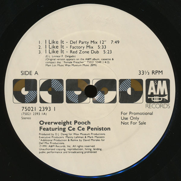 Overweight Pooch Featuring Ce Ce Peniston - I Like It | A&M Records (75021 2393 1) - 2 Overweight Pooch Featuring Ce Ce Peniston - I Like It | A&M Records (75021 2393 1) - 2