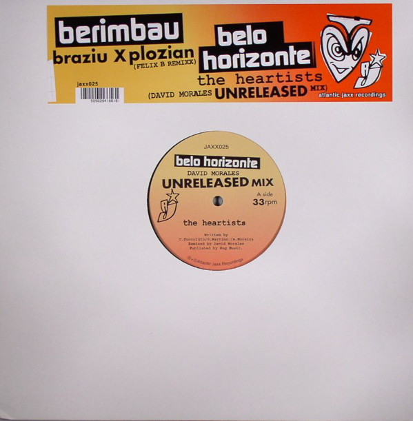 Braziu X Plozian / The Heartists - Berimbau / Belo Horizonte | Atlantic Jaxx (JAXX025) - main Braziu X Plozian / The Heartists - Berimbau / Belo Horizonte | Atlantic Jaxx (JAXX025) - main