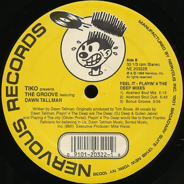 Tikko Presents The Groove Featuring Dawn Tallman - Feel It | Nervous Records (NE 20322) - 2 Tikko Presents The Groove Featuring Dawn Tallman - Feel It | Nervous Records (NE 20322) - 2