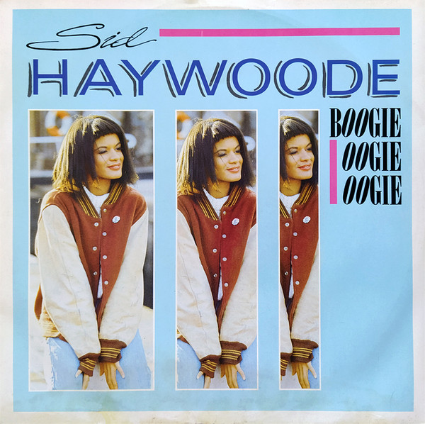 Haywoode - Boogie Oogie Oogie | Fresher Records (12 SID 001)