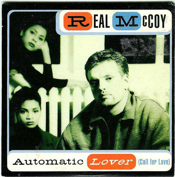 Real McCoy - Automatic Lover (Call For Love) | Arista (07822-12877-1) - 2 Real McCoy - Automatic Lover (Call For Love) | Arista (07822-12877-1) - 2