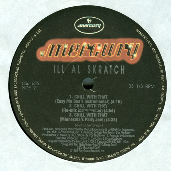 Ill Al Skratch - Chill With That | Mercury (856 625-1) - 4