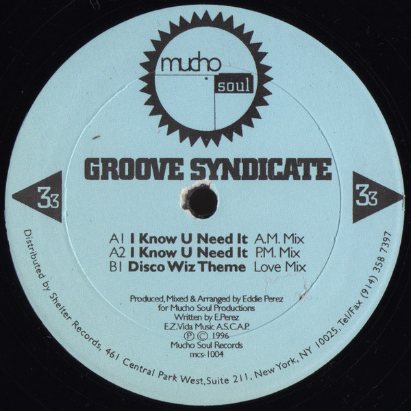 Groove Syndicate - I Know U Need It | Mucho Soul (mcs-1004) - main