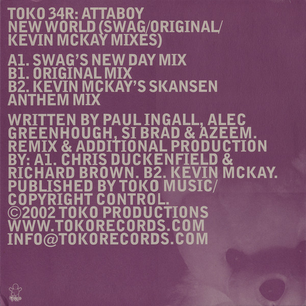 Attaboy - New World (Swag/Original/Kevin McKay Mixes) | Toko Records (TOKO 34R) - 2