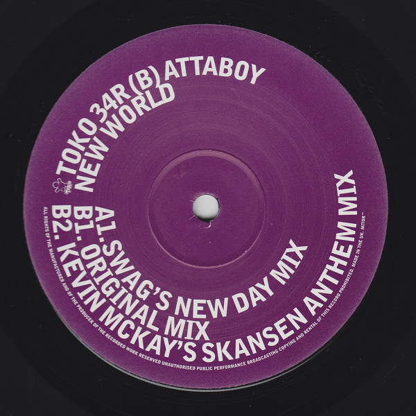 Attaboy - New World (Swag/Original/Kevin McKay Mixes) | Toko Records (TOKO 34R) - 3