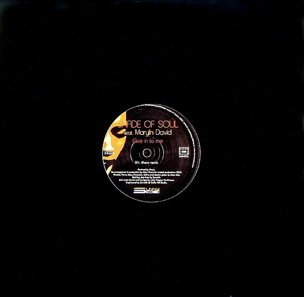 Shade Of Soul Feat. Marylin David - Give In To Me | Sunny Side Records (SUN 002) - 2