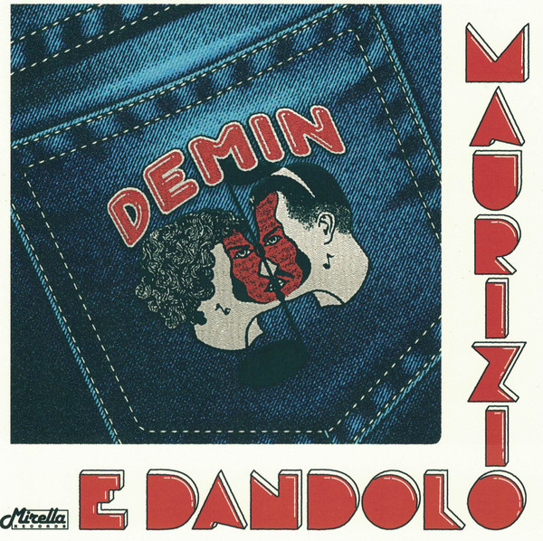 Maurizio E Dandolo - Demin | Mirella Records (MIR002)