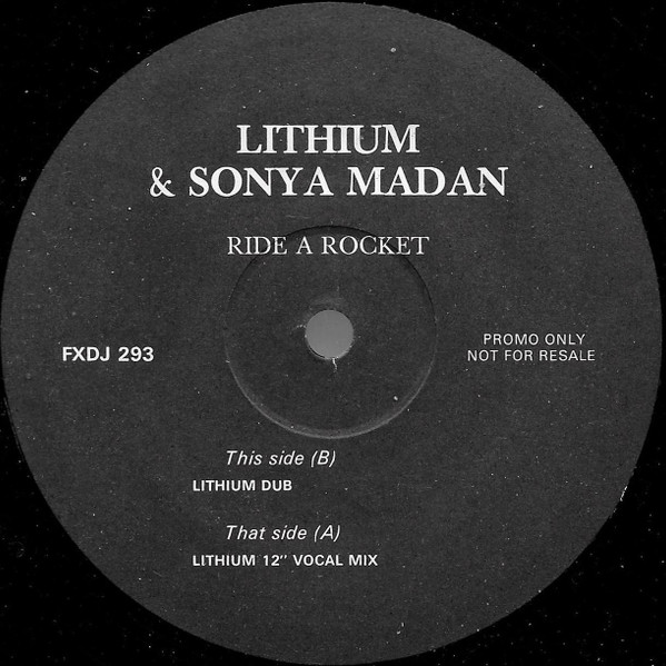 Lithium & Sonya Madan - Ride A Rocket | FFRR (FXDJ 293) - 3 Lithium & Sonya Madan - Ride A Rocket | FFRR (FXDJ 293) - 3