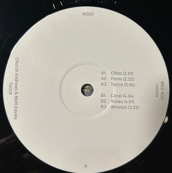 Church Andrews & Matt Davies - Yucca | Odda Recordings (ODA 02M) - 2 Church Andrews & Matt Davies - Yucca | Odda Recordings (ODA 02M) - 2