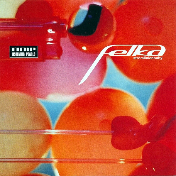 Felka - Stromlinienbaby | Mole Listening Pearls (molecd028-2)