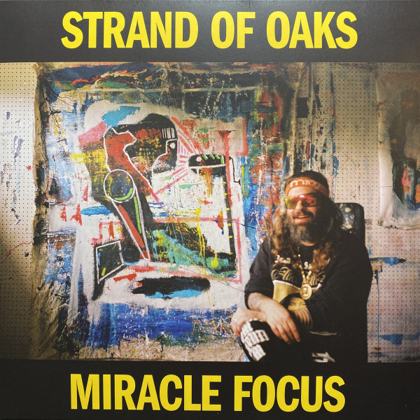 Strand Of Oaks - Miracle Focus | Western Vinyl (WV267) - main Strand Of Oaks - Miracle Focus | Western Vinyl (WV267) - main