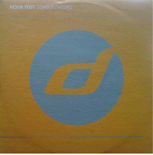 Kevin Yost - Conquistadors | Distance (Di 2036) - main