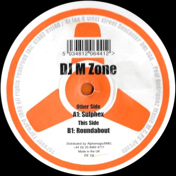 DJ M Zone - Sulphex | Forever Forward Records (FF19)