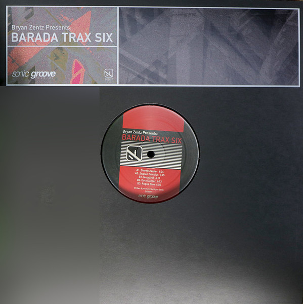 Bryan Zentz - Barada Trax Six | Sonic Groove (SG2497)