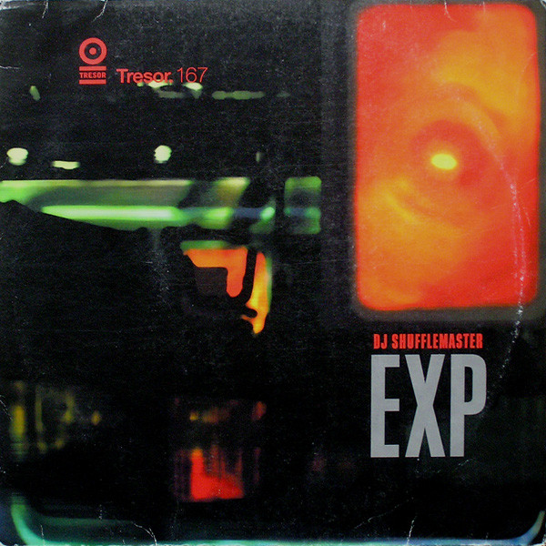 DJ Shufflemaster - EXP | Tresor (Tresor. 167) - main