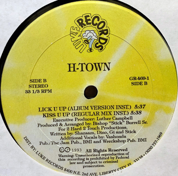 H-Town - Lick U Up | Luke Records (GR-469-1) - 3 H-Town - Lick U Up | Luke Records (GR-469-1) - 3