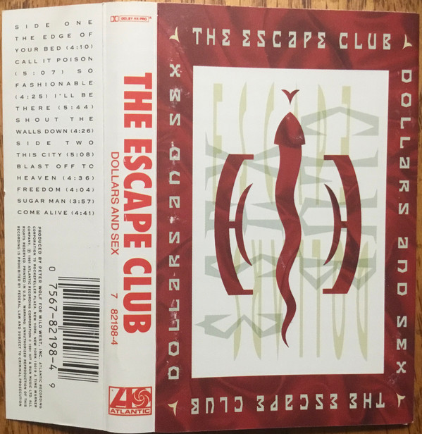 The Escape Club - Dollars And Sex | Atlantic (7 82198-4) - 2