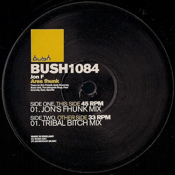 Jon F - Area Fhunk | Bush (BUSH1084)