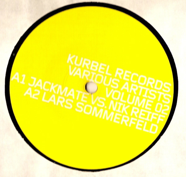 Various - Various Artists Volume 02 | Kurbel (KURBEL022) - 3 Various - Various Artists Volume 02 | Kurbel (KURBEL022) - 3