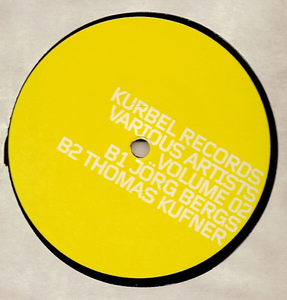 Various - Various Artists Volume 02 | Kurbel (KURBEL022) - 4 Various - Various Artists Volume 02 | Kurbel (KURBEL022) - 4
