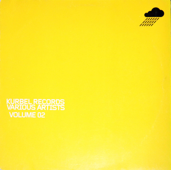 Various - Various Artists Volume 02 | Kurbel (KURBEL022) - main Various - Various Artists Volume 02 | Kurbel (KURBEL022) - main