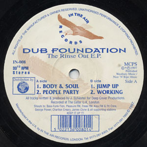 Dub Foundation - The Rinse Out E.P. | In The Air Records (IN 008) - main Dub Foundation - The Rinse Out E.P. | In The Air Records (IN 008) - main