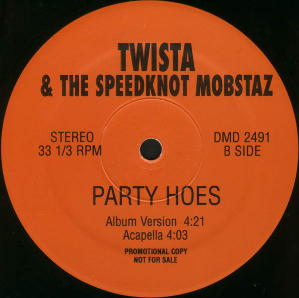 Twista & The Speedknot Mobstaz - Party Hoes | Big Beat (DMD 2491) - 2