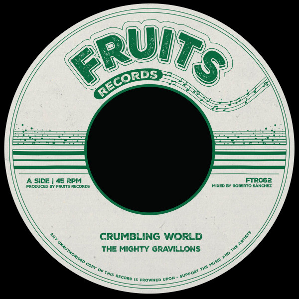 The Mighty Gravillons  &  The 18th Parallel - Crumbling World | Fruits Records (FTR062) - main